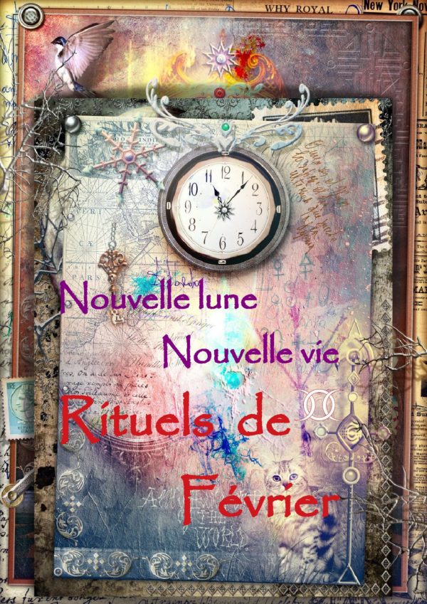 rituel de février 2019 nouvelle lune nouvelle vie