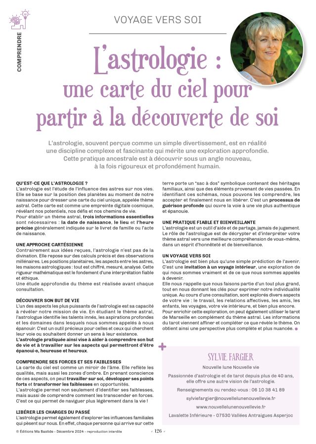 L'astrogie sert à prédire l'avenir et permet de trouver son but de vie